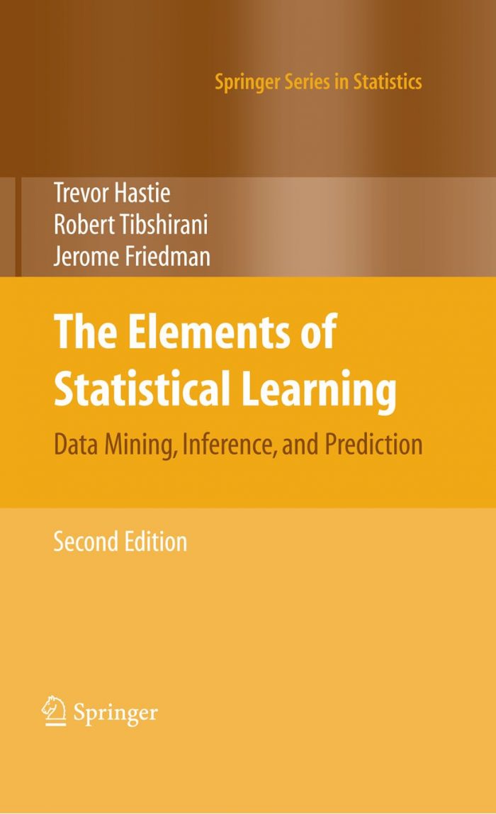 The Elements of Statistical Learning: Data Mining, Inference, and Prediction, Second Edition (Springer Series in Statistics)