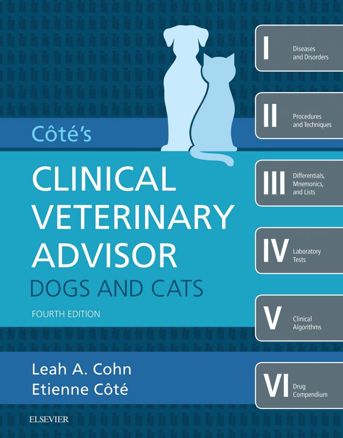 Cote's Clinical veterinary Advisor: Dogs and Cats