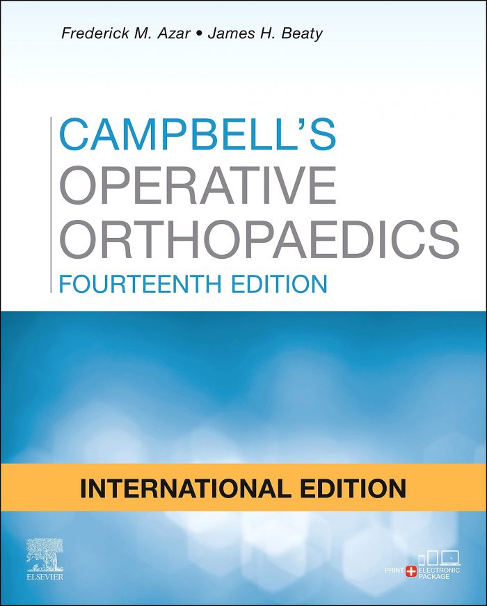 Campbell's Operative Orthopaedics