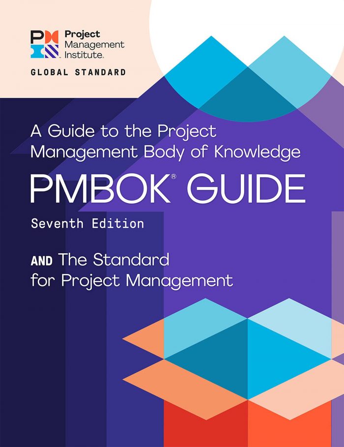 A Guide to the Project Management Body of Knowledge (PMBOK® Guide) – Seventh Edition and The Standard for Project Management