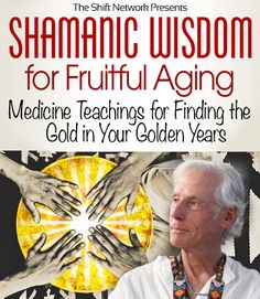 Kết quả hình ảnh cho Shamanic Wisdom for Fruitful Aging – Tom Pinkson