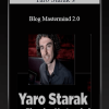 [Download Now] Yaro Starak’s – Blog Mastermind 2.0