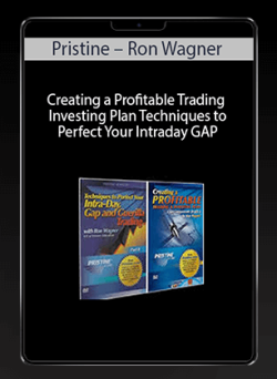 [Download Now] Pristine - Ron Wagner - Creating a Profitable Trading & Investing Plan   Techniques to Perfect Your Intraday GAP