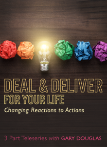 Gary M. Douglas - Deal & Deliver for your Life Feb-16 Teleseries