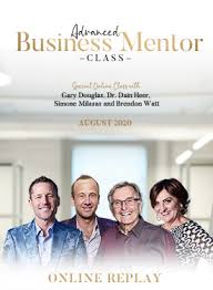 Gary M. Douglas. Dr. Dain Heer. Simone Milasas. Brendon Watt - Advanced Business Mentor Class 28-Aug-20