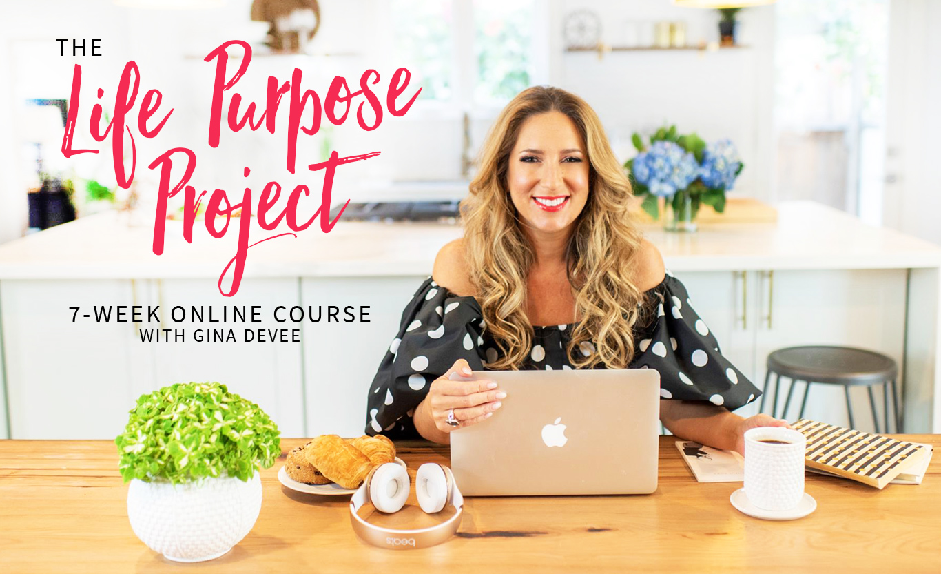 Gina DeVee - Life Purpose Project LIVE