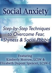 Kimberly Morrow & Elizabeth DuPont Spencer - Social Anxiety