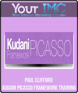 [Download Now] Paul Clifford - Kudani PICASSO Framework Training