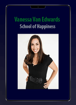 [Download Now] Vanessa Van Edwards -School of Happiness