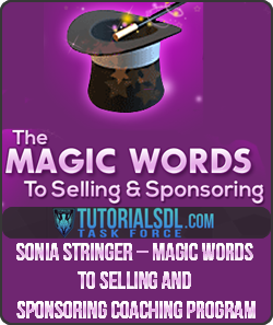 Sonia Stringer – Magic Words to Selling and Sponsoring Coaching Program