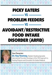 Picky Eaters vs Problem Feeders vs Avoidant Restrictive Food Intake Disorder (ARFID)