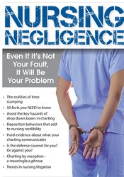 Brenda Elliff - Nursing Negligence Even If It's Not Your Fault, It Will Be Your Problem1