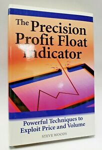 Steve Woods - The Precision Profit Float Indicator (TS Code & Setups)