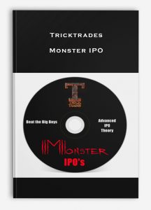 Tricktrades – Monster IPO