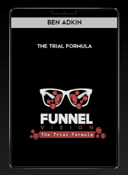 Ben Adkin - The Trial Formula