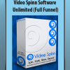 Video Spinn Software Unlimited (Full Funnel)