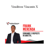 Frank Merenda - Venditore Vincente X