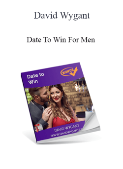 David Wygant - Date To Win For Men