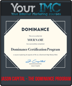 [Download Now] Jason Capital - Dominance Certification Program
